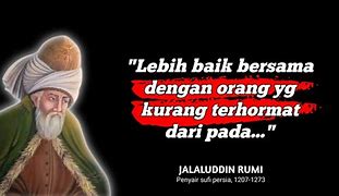 Kata Kata Bijak Jalaludin Rumi Tentang Kehidupan